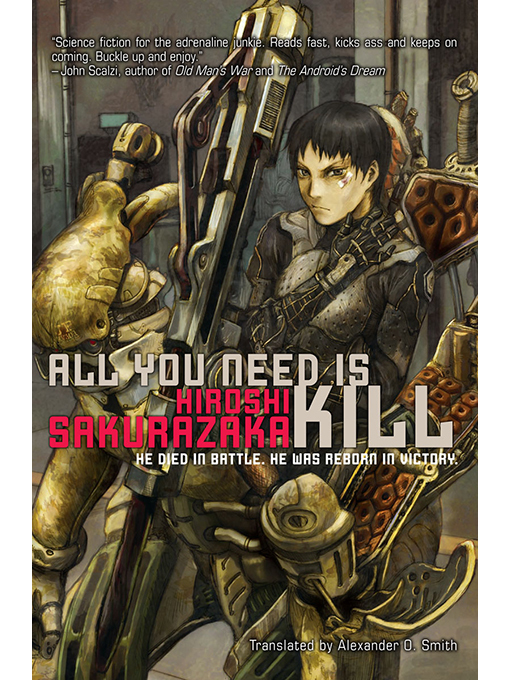 Title details for All You Need Is Kill by Hiroshi Sakurazaka - Wait list